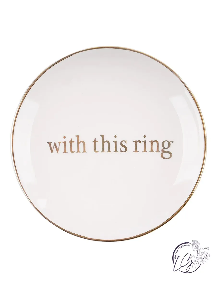 With This Ring Trinket Tray